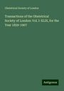 Obstetrical Society Of London: Transactions of the Obstetrical Society of London: Vol. I-XLIX, for the Year 1859-1907, Buch