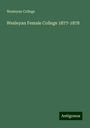 Wesleyan College: Wesleyan Female College 1877-1878, Buch