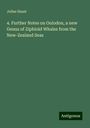 Julius Haast: 4. Further Notes on Oulodon, a new Genus of Ziphioid Whales from the New-Zealand Seas, Buch