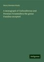 Henry Bowman Brady: A monograph of Carboniferous and Permian Foraminifera the genus Fusulina excepted, Buch