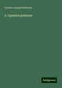 Johann Joseph Hoffmann: A Japanese grammar, Buch