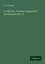 C. U. Aitchison: A Collection Treaties, Engagement, And Sunnuds (Vol. V)., Buch