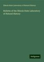 Illinois State Laboratory of Natural History: Bulletin of the Illinois State Laboratory of Natural History, Buch