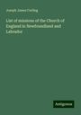 Joseph James Curling: List of missions of the Church of England in Newfoundland and Labrador, Buch