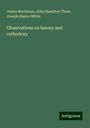 James Martineau: Observations on heresy and orthodoxy, Buch