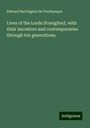 Edward Barrington De Fonblanque: Lives of the Lords Strangford, with their ancestors and contemporaries through ten generations, Buch