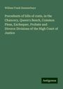 William Frank Summerhays: Precedents of bills of costs, in the Chancery, Queen's Bench, Common Pleas, Exchequer, Probate and Divorce Divisions of the High Court of Justice, Buch