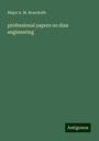 Major A. M. Brandreth: professional papers on dian engineering, Buch