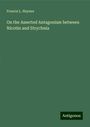 Francis L. Haynes: On the Asserted Antagonism between Nicotin and Strychnia, Buch