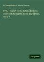 W. Percy Sladen: LVII.¿Report on the Echinodermata collected during the Arctic Expedition, 1875¿6, Buch