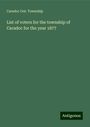 Caradoc Ont. Township: List of voters for the township of Caradoc for the year 1877, Buch