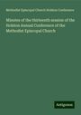 Methodist Episcopal Church Holston Conference: Minutes of the thirteenth session of the Holston Annual Conference of the Methodist Episcopal Church, Buch