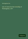 Walsingham Ont.: List of voters for the township of Walsingham, 1877, Buch