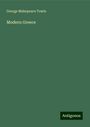 George Makepeace Towle: Modern Greece, Buch