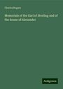 Charles Rogers: Memorials of the Earl of Sterling and of the house of Alexander, Buch