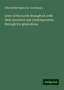 Edward Barrington De Fonblanque: Lives of the Lords Strangford, with their ancestors and contemporaries through ten generations, Buch