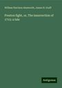 William Harrison Ainsworth: Preston fight, or, The insurrection of 1715: a tale, Buch