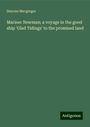 Duncan Macgregor: Mariner Newman; a voyage in the good ship 'Glad Tidings' to the promised land, Buch