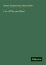 William Dean Howells: Life of Vittorio Alfieri, Buch