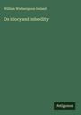 William Wotherspoon Ireland: On idiocy and imbecility, Buch