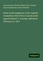 John Purchas: Notes on the judgment of the Judicial Committee of the Privy Council in the appeal Hebbert v. Purchas, delivered February 23, 1871, Buch