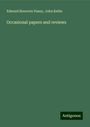 Edward Bouverie Pusey: Occasional papers and reviews, Buch