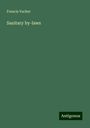 Francis Vacher: Sanitary by-laws, Buch