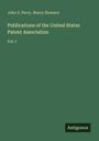 John S. Perry: Publications of the United States Patent Association, Buch