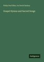 Philip Paul Bliss: Gospel Hymns and Sacred Songs, Buch
