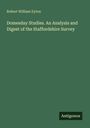 Robert William Eyton: Domesday Studies. An Analysis and Digest of the Staffordshire Survey, Buch