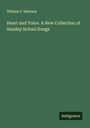 William F. Sherwin: Heart and Voice. A New Collection of Sunday School Songs, Buch