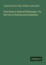 Joseph Anthony Gillet: First Book in Natural Philosophy. For the Use of Schools and Academies, Buch