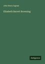 John Henry Ingram: Elizabeth Barrett Browning, Buch