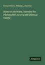Richard Harris: Hints on Advocacy, Intended for Practitioners in Civil and Criminal Courts, Buch