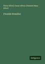 Henry Alford: Fireside Homilies, Buch