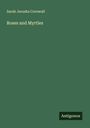 Sarah Jerusha Cornwall: Roses and Myrtles, Buch