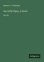 Emma C. C. Steinman: Our Little Gipsy. A Novel, Buch