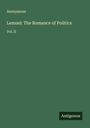 Anonymous: Lemuel: The Romance of Politics, Buch