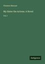 Florence Marryat: My Sister the Actress. A Novel, Buch
