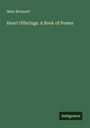 Mary Brainard: Heart Offerings. A Book of Poems, Buch