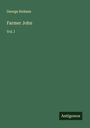 George Holmes: Farmer John, Buch