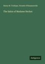Henry M. Trollope: The Salon of Madame Necker, Buch