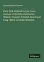 Sarah Elizabeth Titcomb: Early New England People. Some Account of the Ellis, Pemberton, Willard, Prescott, Titcomb, Sewall and Long Fellow and Allied Families, Buch