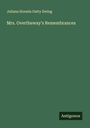 Juliana Horatia Gatty Ewing: Mrs. Overtheway's Remembrances, Buch