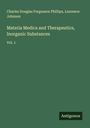 Charles Douglas Fergusson Phillips: Materia Medica and Therapeutics, Inorganic Substances, Buch