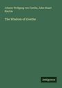 Johann Wolfgang von Goethe: The Wisdom of Goethe, Buch