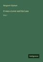 Margaret Oliphant: It was a Lover and his Lass, Buch