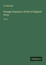 W. Marshall: Strange Chapman a North of England Story, Buch