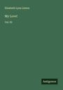 Elizabeth Lynn Linton: My Love!, Buch