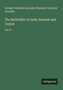George Frederick Leycester Marshall: The Butterflies of India, Burmah and Ceylon, Buch